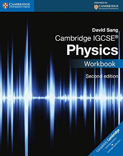 Cambridge IGCSE® Physics Workbook (Cambridge International Examinations)
